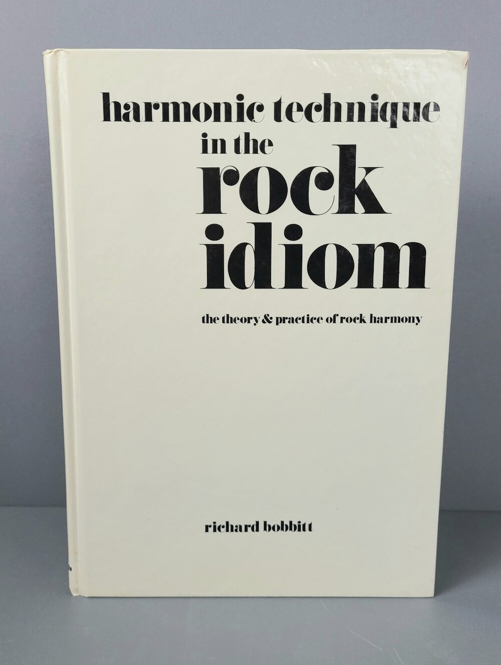 Harmonic Technique In The Rock Idiom Richard Bobbitt 1976 Vintage Book